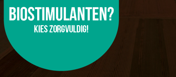 Brochure: Biostimulanten? Kies zorgvuldig!